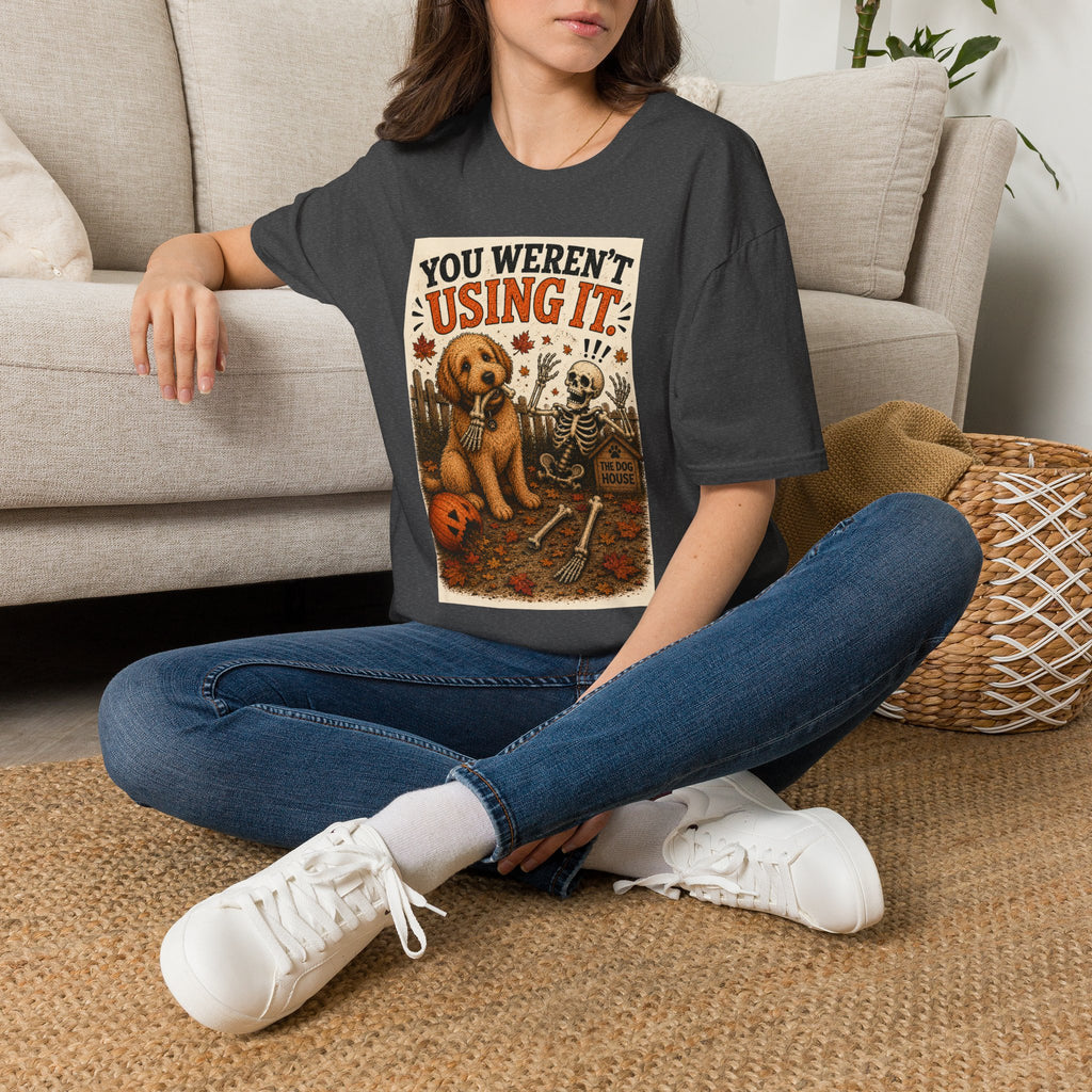 Funny Halloween Dog Shirt – You Weren't Using It! | Skeleton Dog T-Shirt | Vintage Halloween Tee | Dog Lover Gift | Cute Fall Graphic Tee