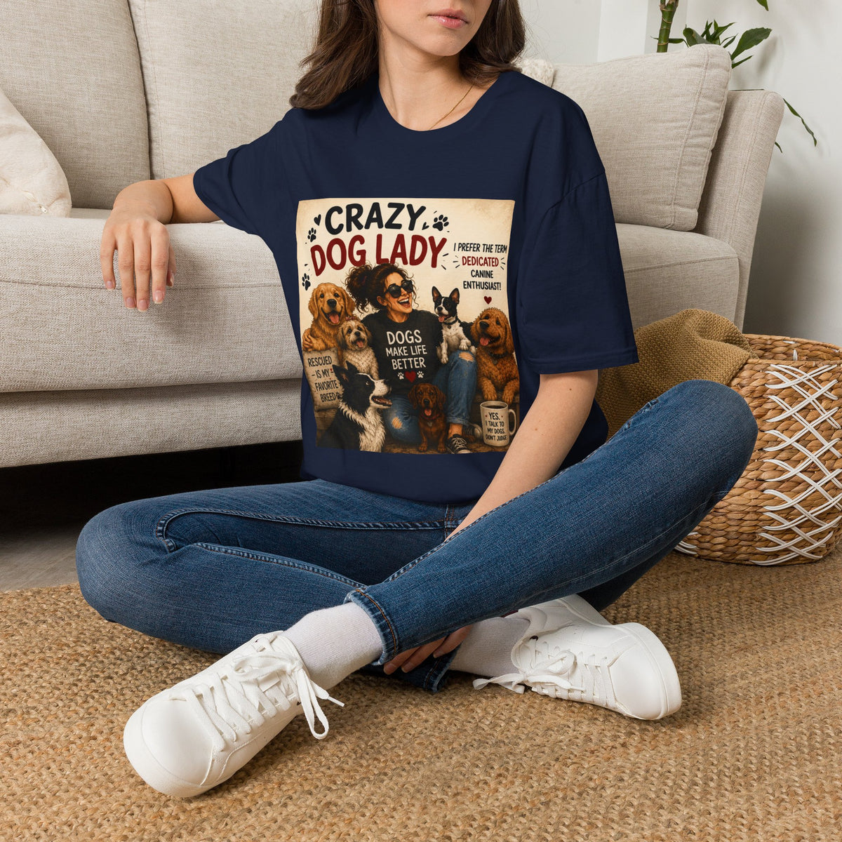Crazy Dog Lady T-Shirt — I Prefer the Term "Dedicated Canine Enthusiast"